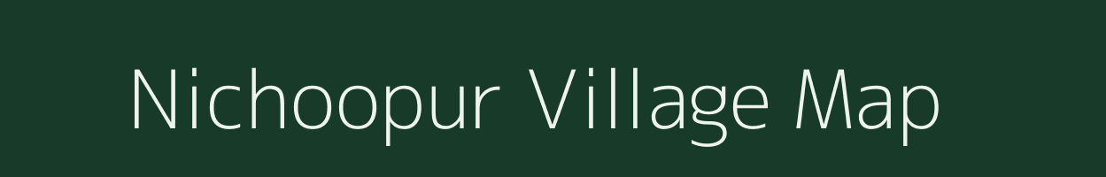 Nichoopur village map in Uttar Pradesh