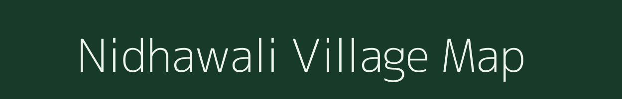 Nidhawali village map in Madhya Pradesh