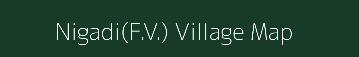 Nigadi(F.V.) village map in Maharashtra