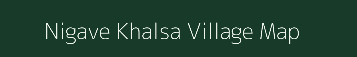 Nigave Khalsa village map in Maharashtra