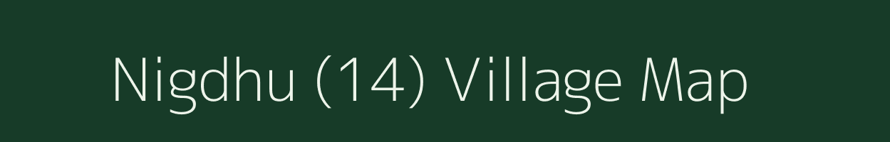 Nigdhu (14) village map in Haryana