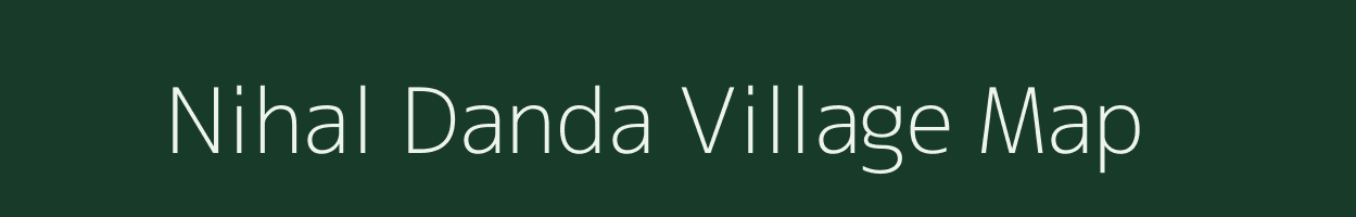 Nihal Danda village map in Uttarakhand