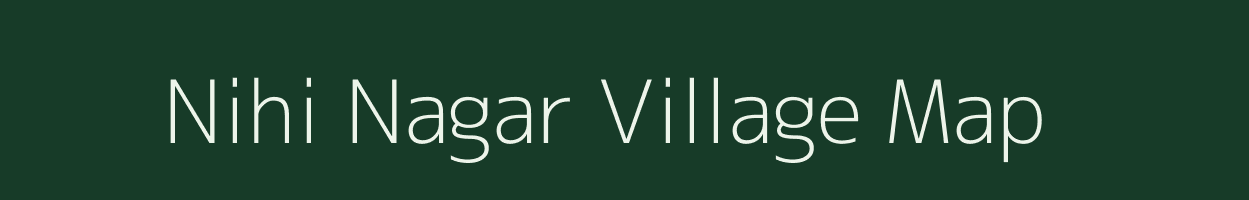 Nihi Nagar village map in West Bengal