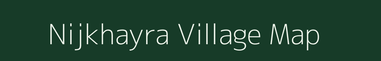 Nijkhayra village map in West Bengal