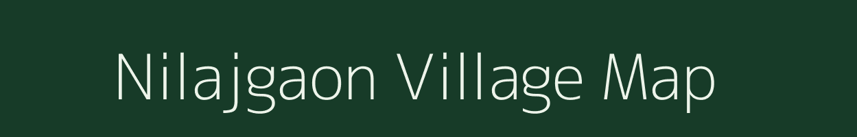 Nilajgaon village map in Maharashtra