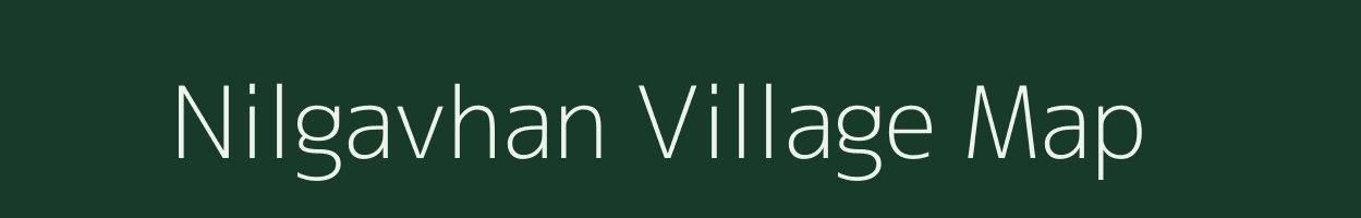 Nilgavhan village map in Maharashtra