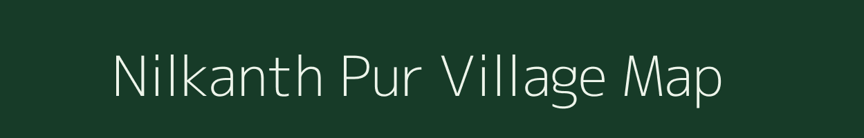 Nilkanth Pur village map in Uttar Pradesh