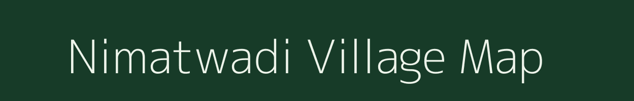 Nimatwadi village map in Maharashtra