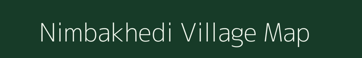 Nimbakhedi village map in Madhya Pradesh