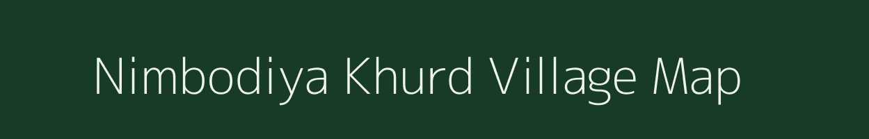 Nimbodiya Khurd village map in Madhya Pradesh