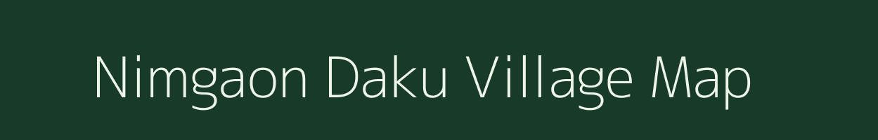 Nimgaon Daku village map in Maharashtra