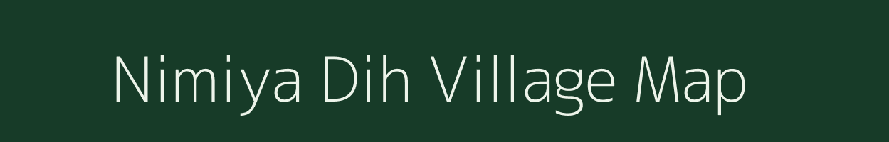 Nimiya Dih village map in Uttar Pradesh