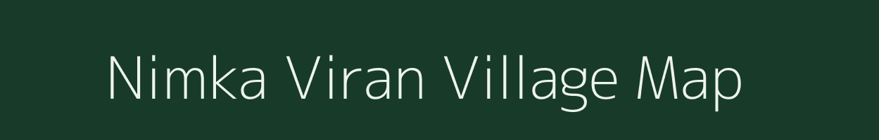 Nimka Viran village map in Uttar Pradesh