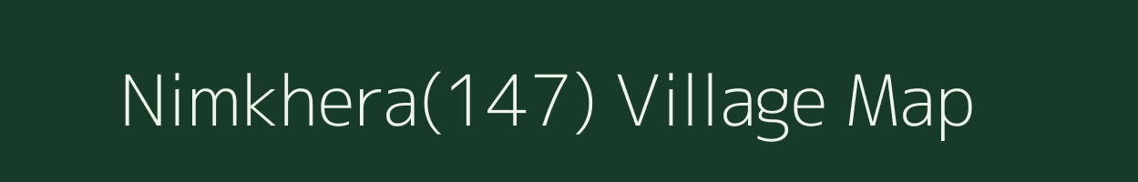 Nimkhera(147) village map in Haryana