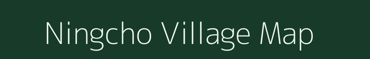 Ningcho village map in Arunachal Pradesh