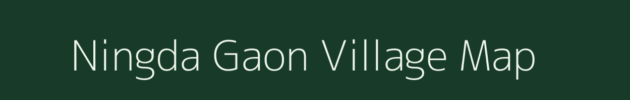 Ningda Gaon village map in Assam