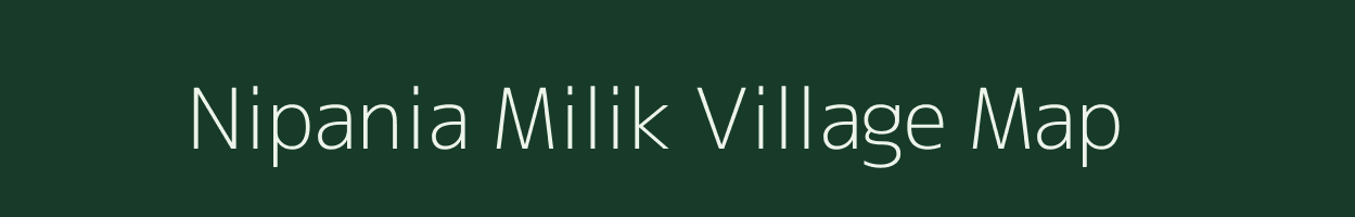 Nipania Milik village map in Bihar