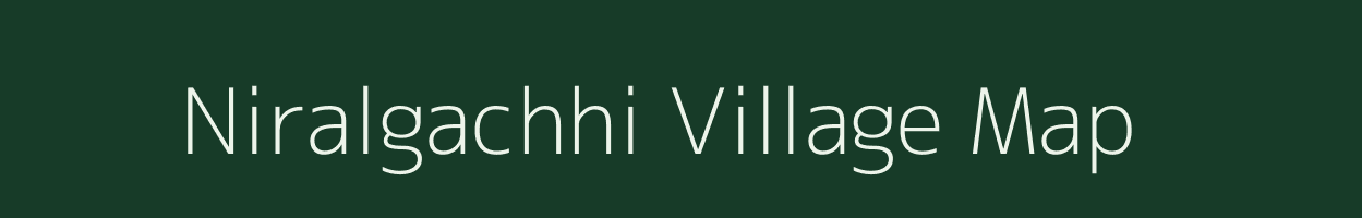 Niralgachhi village map in West Bengal