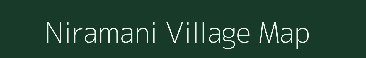 Niramani village map in Tamil Nadu