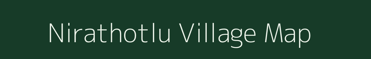 Nirathotlu village map in Karnataka