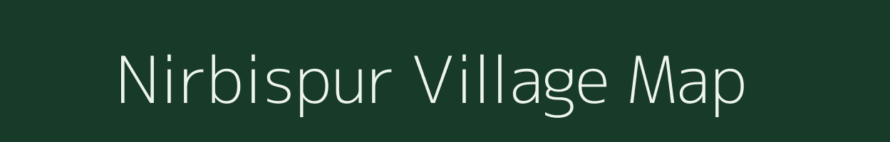 Nirbispur village map in Bihar