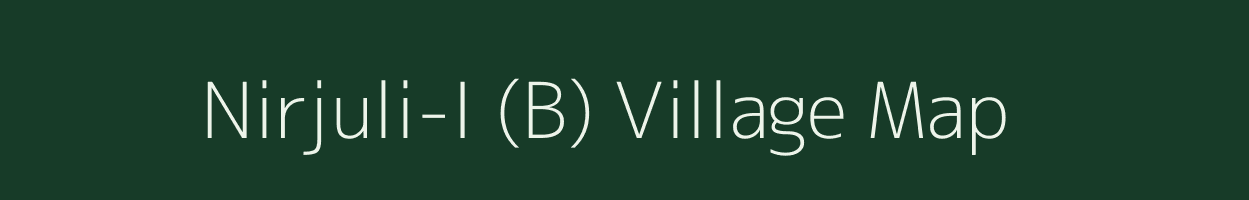 Nirjuli-I (B) village map in Arunachal Pradesh