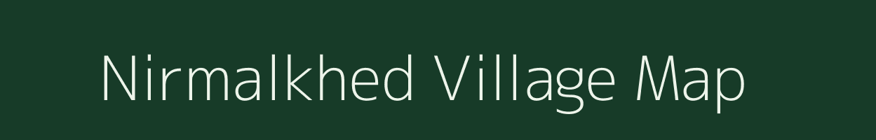 Nirmalkhed village map in Maharashtra