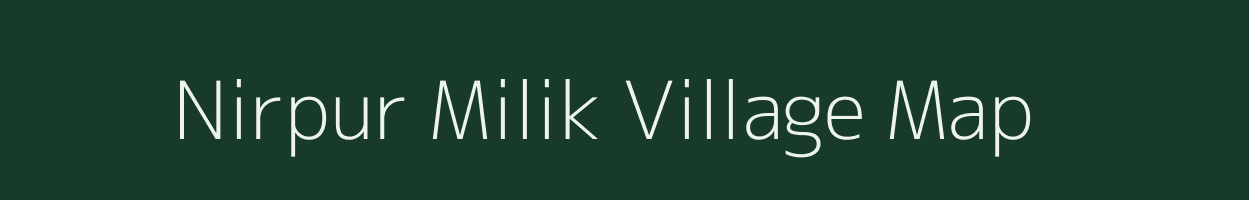 Nirpur Milik village map in Bihar