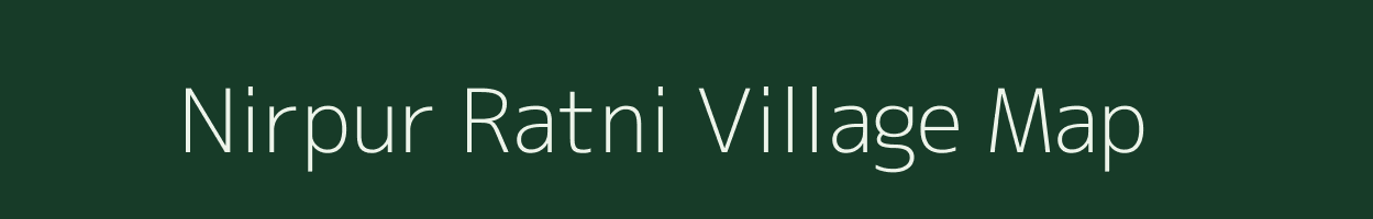 Nirpur Ratni village map in Bihar