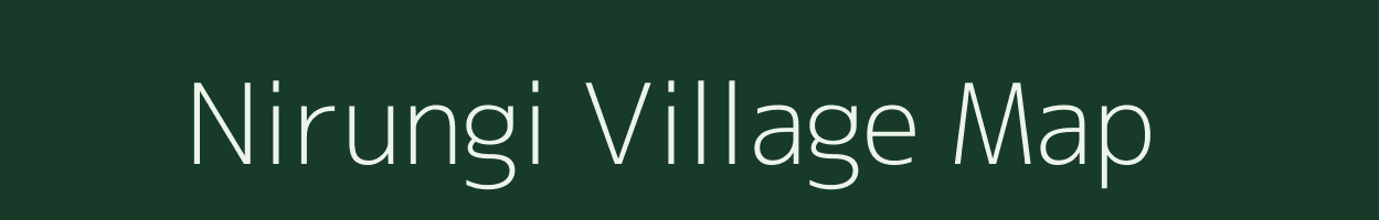 Nirungi village map in Madhya Pradesh