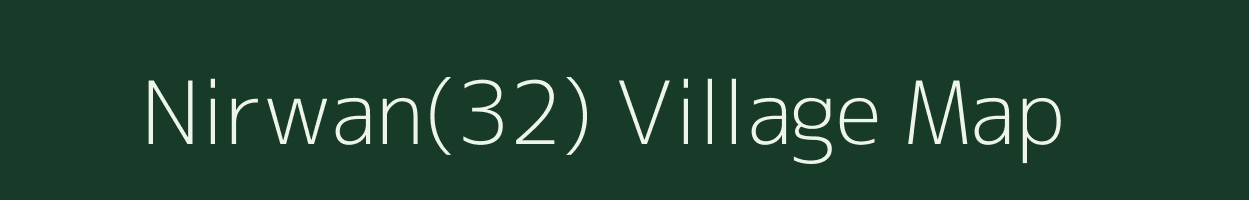 Nirwan(32) village map in Haryana