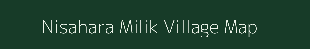 Nisahara Milik village map in Bihar