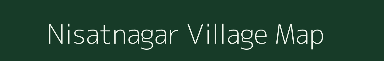 Nisatnagar village map in Uttar Pradesh