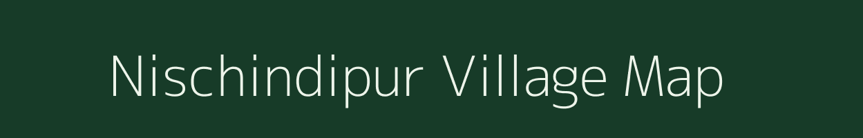 Nischindipur village map in West Bengal