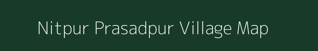 Nitpur Prasadpur village map in West Bengal