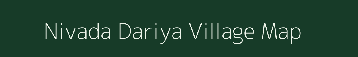 Nivada Dariya village map in Uttar Pradesh