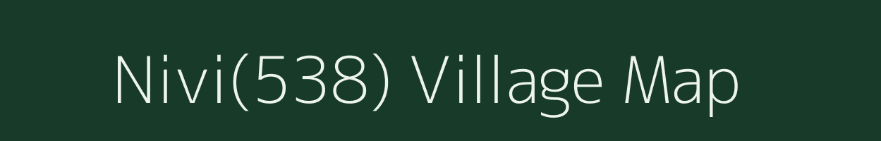 Nivi(538) village map in Madhya Pradesh