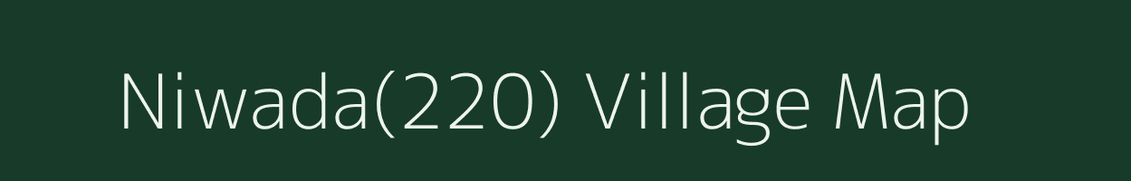 Niwada(220) village map in Haryana