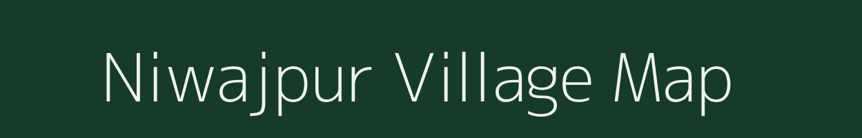 Niwajpur village map in Madhya Pradesh