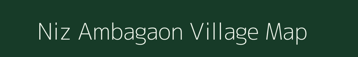 Niz Ambagaon village map in Assam