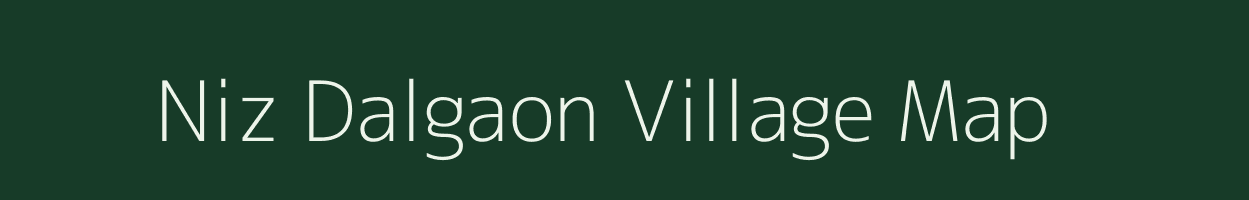 Niz Dalgaon village map in Assam