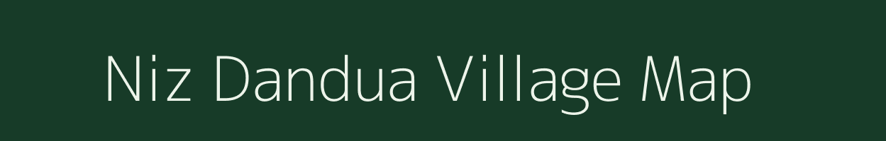 Niz Dandua village map in Assam