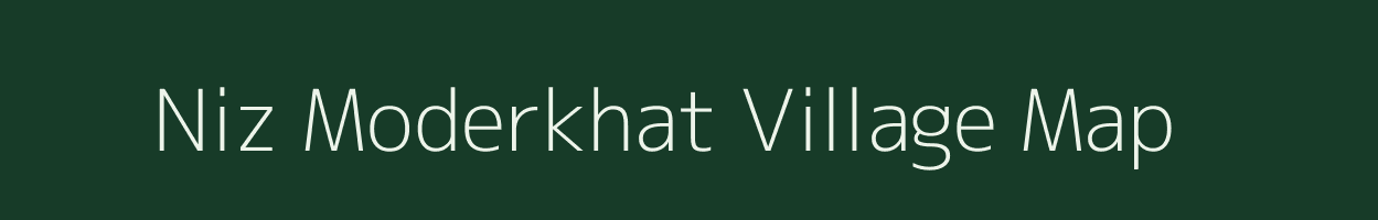 Niz Moderkhat village map in Assam