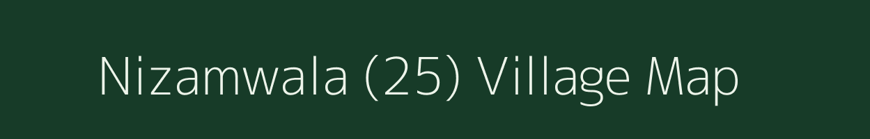 Nizamwala (25) village map in Punjab