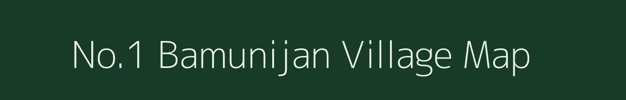 No.1 Bamunijan village map in Assam