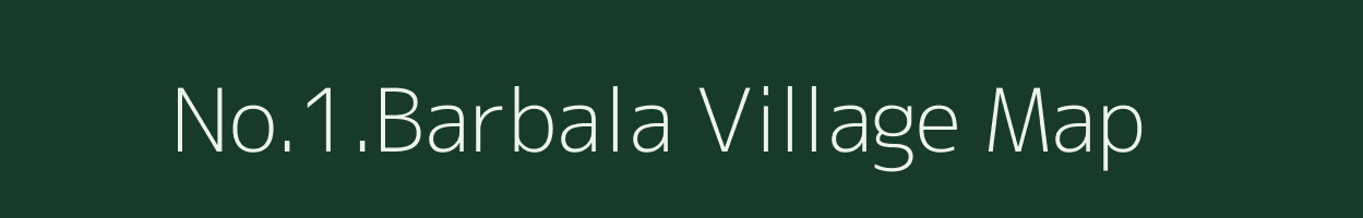 No.1.Barbala village map in Assam