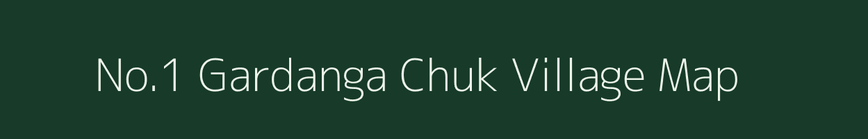 No.1 Gardanga Chuk village map in Assam