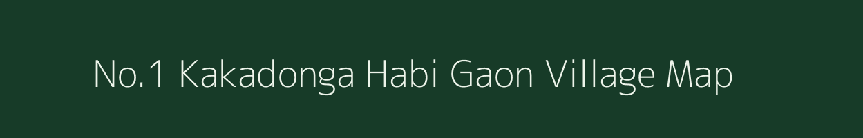 No.1 Kakadonga Habi Gaon village map in Assam