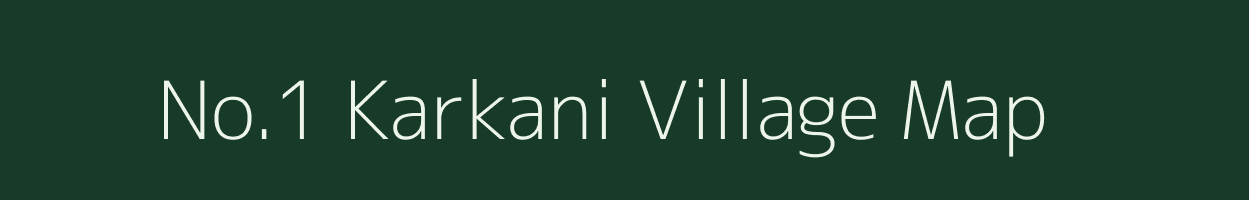 No.1 Karkani village map in Assam