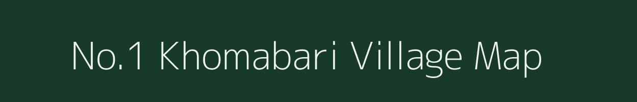 No.1 Khomabari village map in Assam